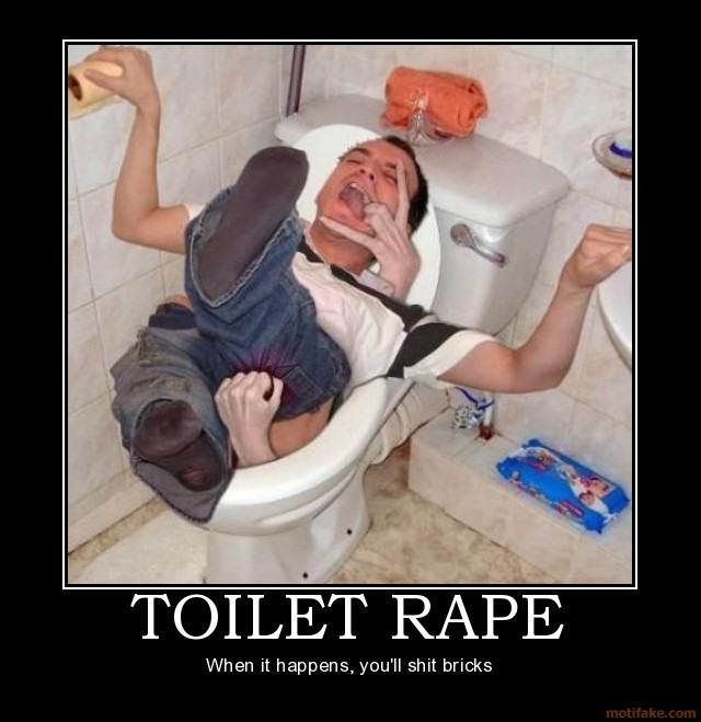 Obrázek toilet-rape-rape-demotivational