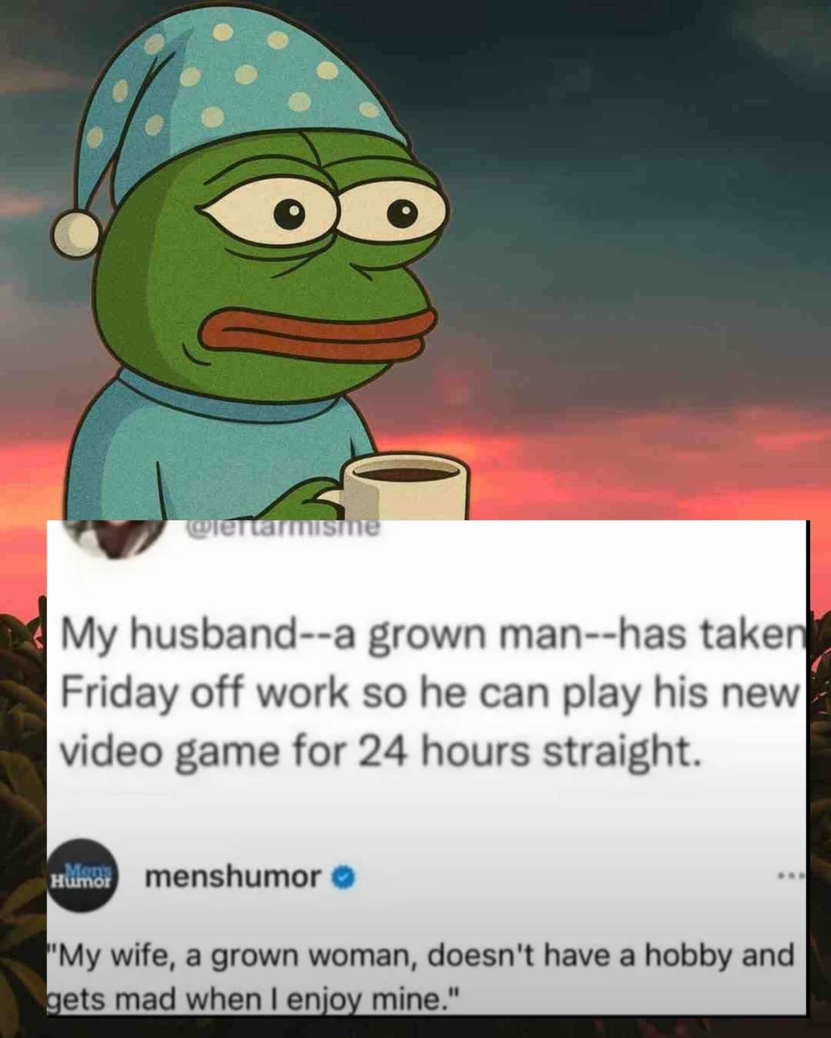 Obrázek God forbid a man has a hobby